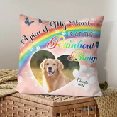 Oreiller photo personnalisé pour animaux de compagnie, cadeau pour perte - Un morceau de mon cœur est au pont arc-en-ciel